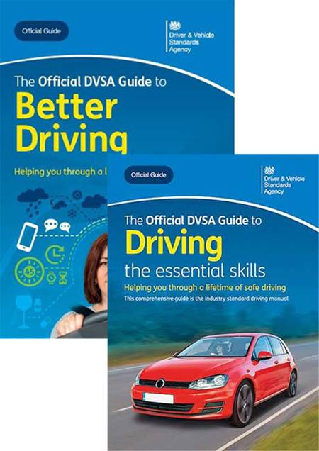 The Official DVSA Guide To Better Driving And The Official DVSA Guide