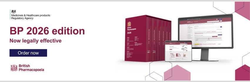 British Pharmacopoeia 2026 - Just published. Order now.