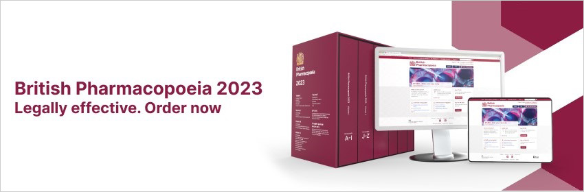 British Pharmacopoeia 2023 - Legally Effective. Order now.