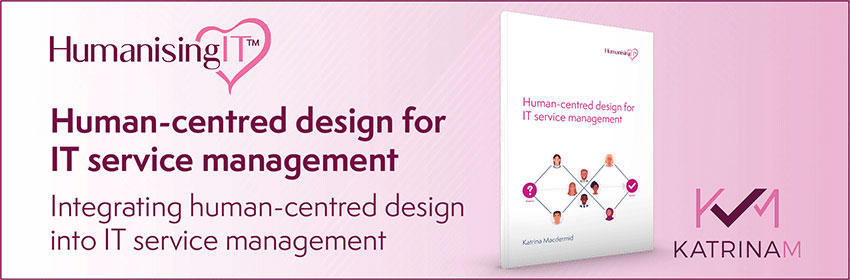 Human-centred design for IT service management - Purchase now